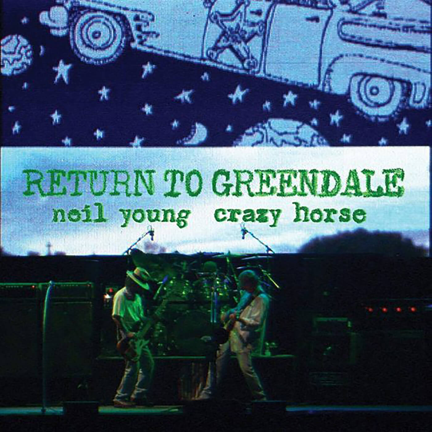 Neil Young - Return To Greendale