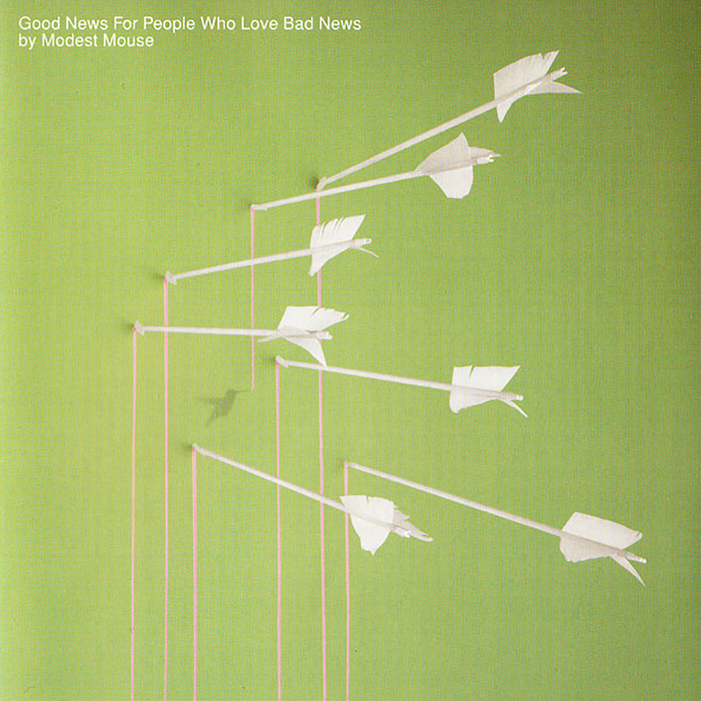 Good News For People Who Love Bad News by Modest Mouse