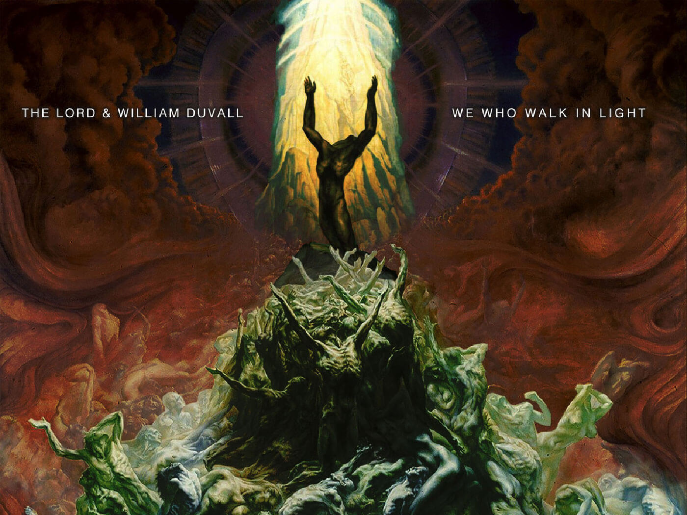 The Lord and William Duval We Who Walk In The Light