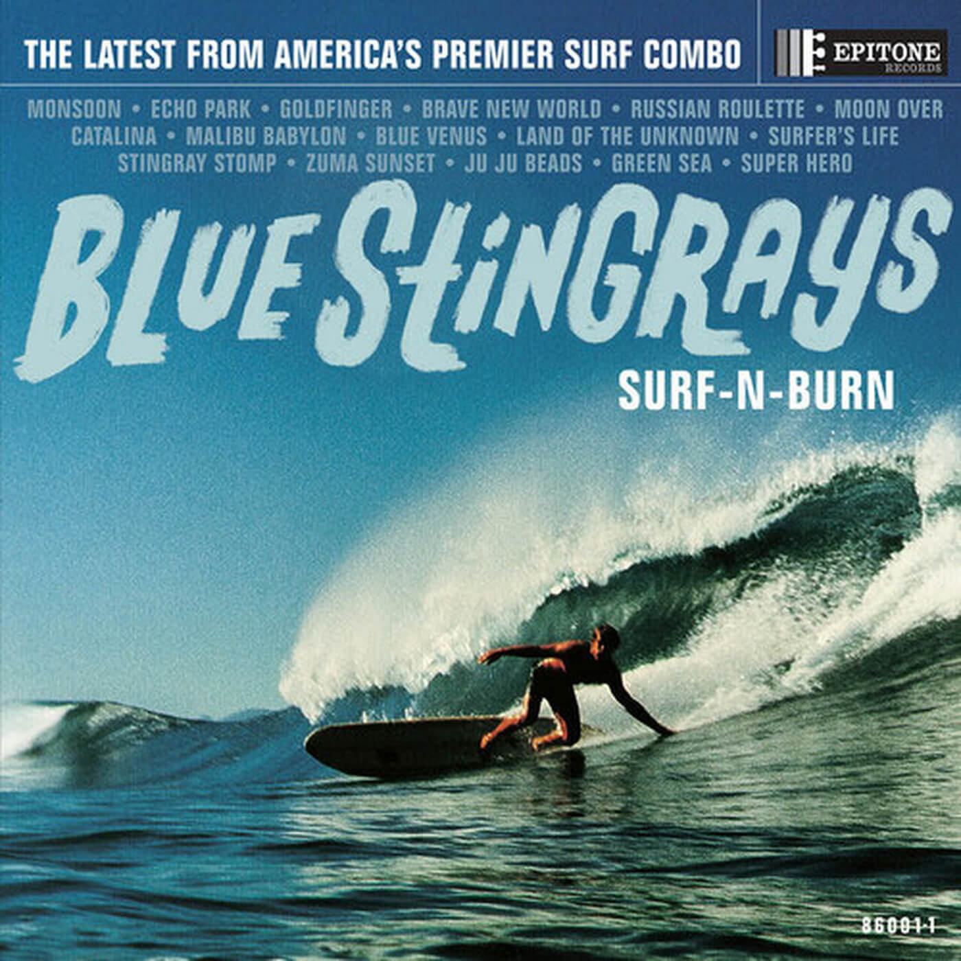 Blue Stingrays - Surf 'n' Burn
