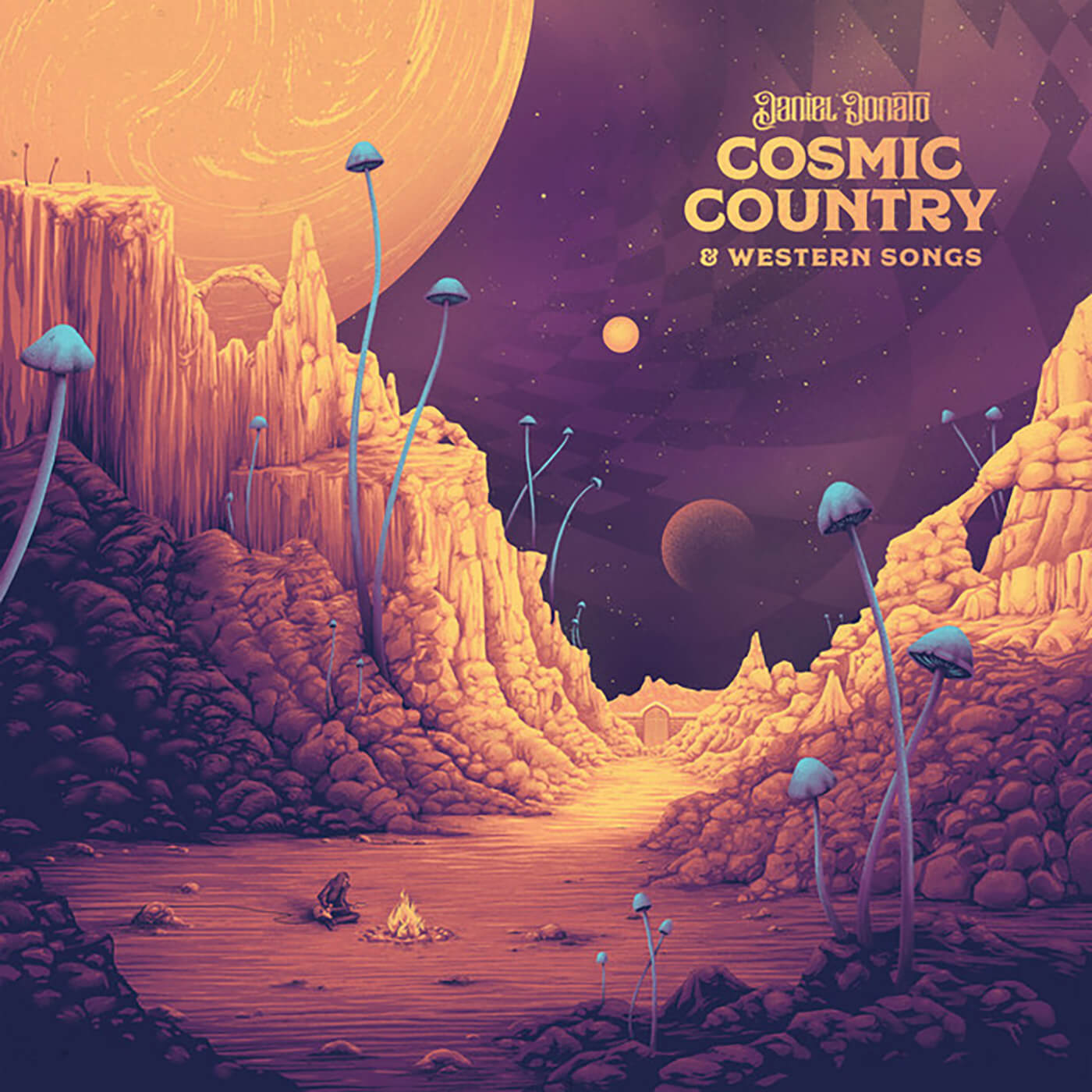 Daniel Donato - Cosmic Country & Western Songs